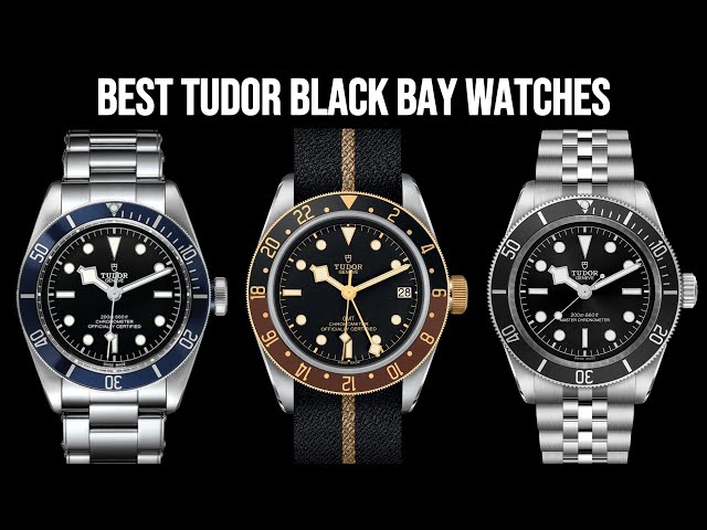 Best Tudor Black Bay Watches