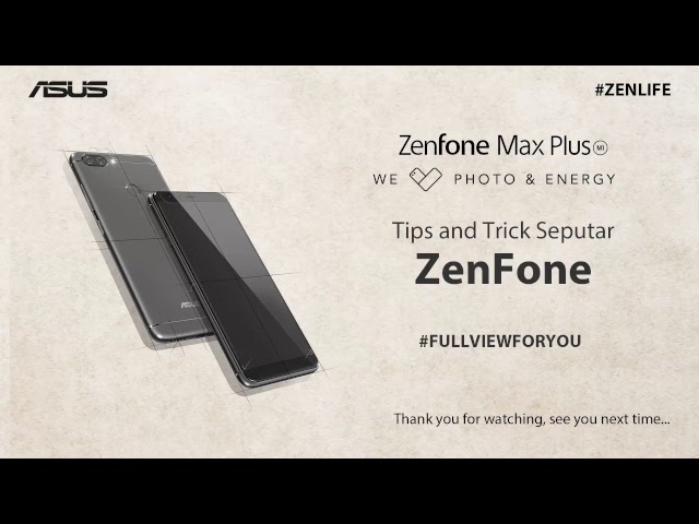 ZenLife - Tips and trick seputar ZenFone.