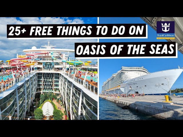 25+ Free Things to do on Oasis of the Seas | Cruise Activities and Entertainment