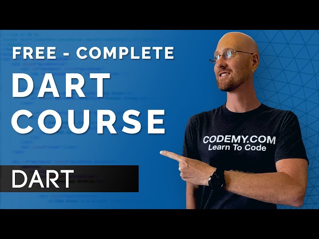 Learn The Dart Programming Language - Complete Free Course!