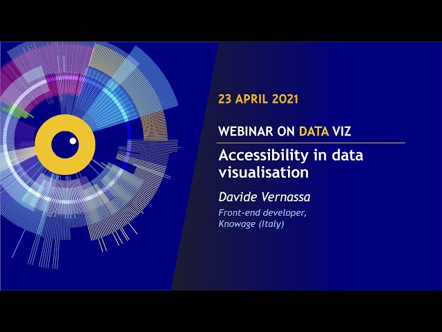 EU DataViz webinar - Davide Vernassa - Accessibility in data visualisation