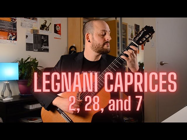 Legnani Caprices Nos. 2, 28, and 7