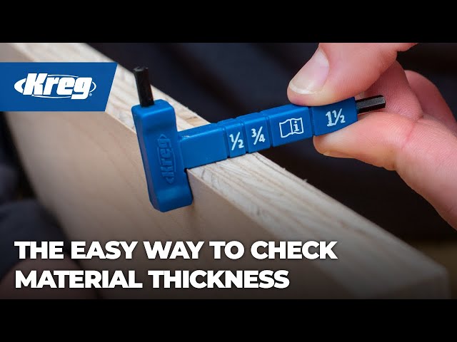 Kreg® 300-Series Pocket-Hole Jigs: Check Your Material Thickness