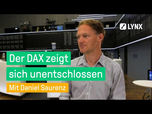 Inflation und schwankender DAX: Wie geht es weiter? - Interview mit Daniel Saurenz | LYNX fragt nach