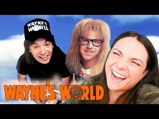 WAYNE'S WORLD (1992) FIRST TIME WATCHING