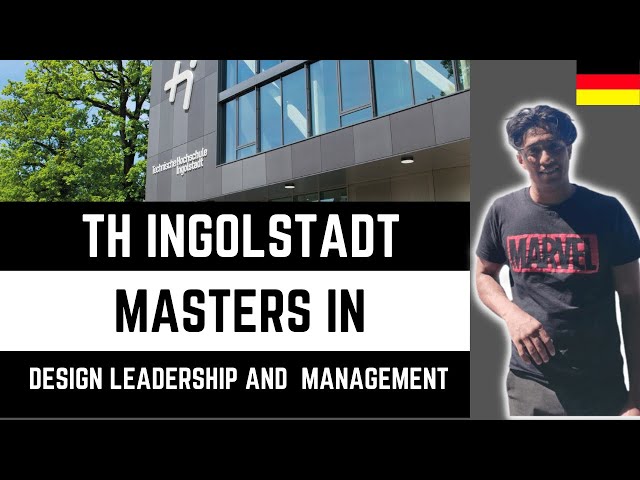 TH Ingolstadt: Masters In Design Leadership and Management Germany, Complete Course Podcast