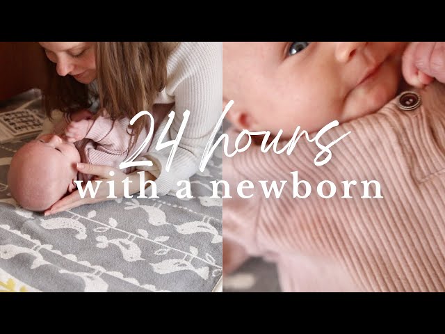 24 HOURS WITH A NEWBORN | Daily Routine of a First Time Mom
