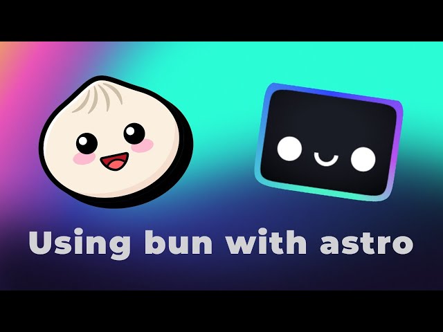 Using bun with astro