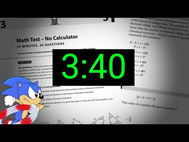 Finishing the SAT Math Noncalc in 3:40 (seriously)