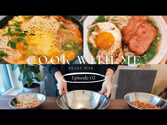 Cook with me // 20-minute noodle soup, easy holiday desserts, Korean Army Stew / FEAST-MAS ep 2.
