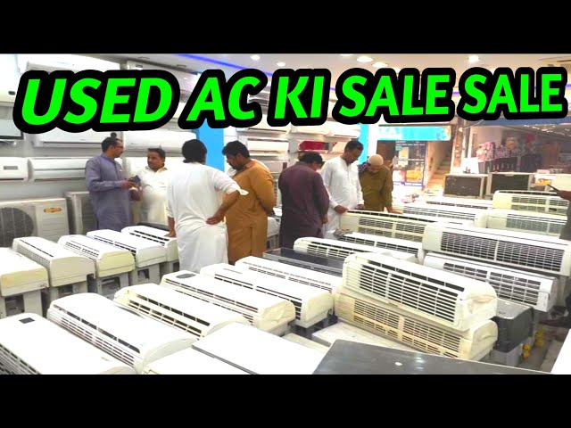 Used AC shop in Pakistan | low price use AC market in Lahore