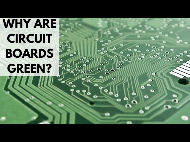 Why are circuit boards green? (PCB)