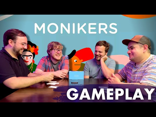 Let’s Play MONIKERS! Our Favorite Party Game