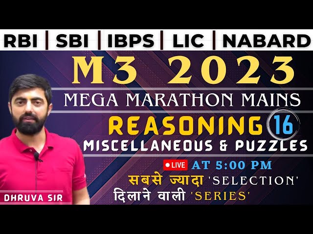 M3 2023 Session - 16|| Free Mains Practice Course || IBPS/SBI/PO/Clerk 2023 || By Dhruva Sir