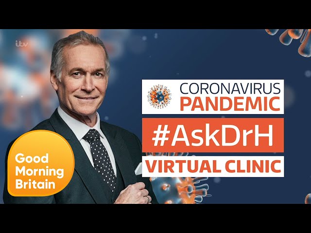How Do You Kill Coronavirus in Your House? Welcome to Dr H's Virtual Clinic | Good Morning Britain