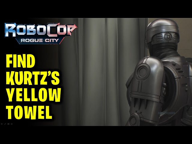 Find Kurtz's Yellow Towel - Get Well Lewis | RoboCop Rogue City