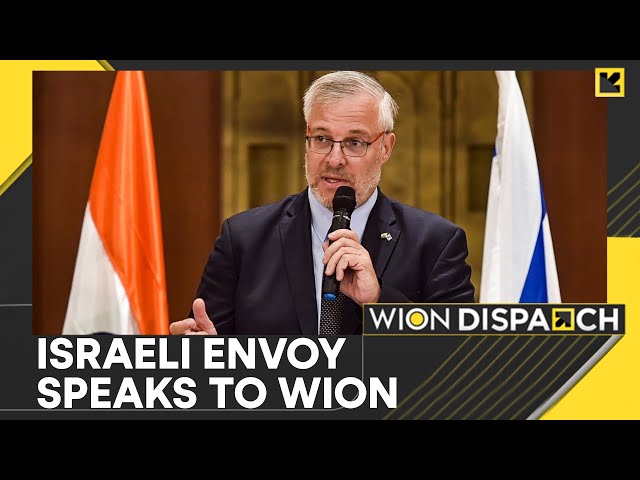 Israeli ambassador to India speaks to WION | WION Dispatch