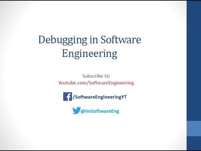 Debugging in Software Engineering | Debugging Approaches | Strategies of Debugging | Art Debugging