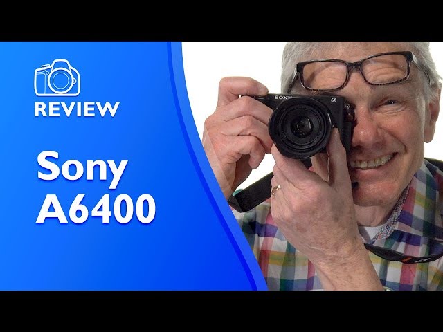 Sony A6400 review - detailed, hands-on, not sponsored.