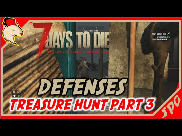 7 Days To Die - Treasure Hunt Part 3 - Defenses Xbox One/PS4