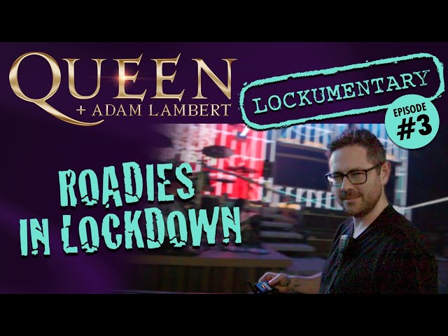 Queen + Adam Lambert - Roadies in Lockdown (Episode 3): “About Roger and that scuba mask"