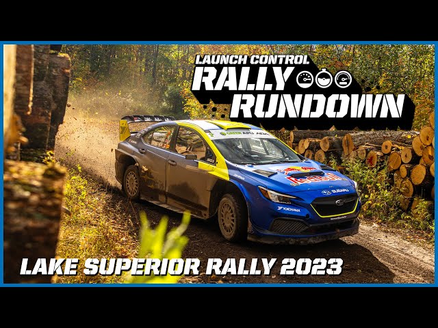 Subaru Launch Control: Rally Rundown - Lake Superior 2023