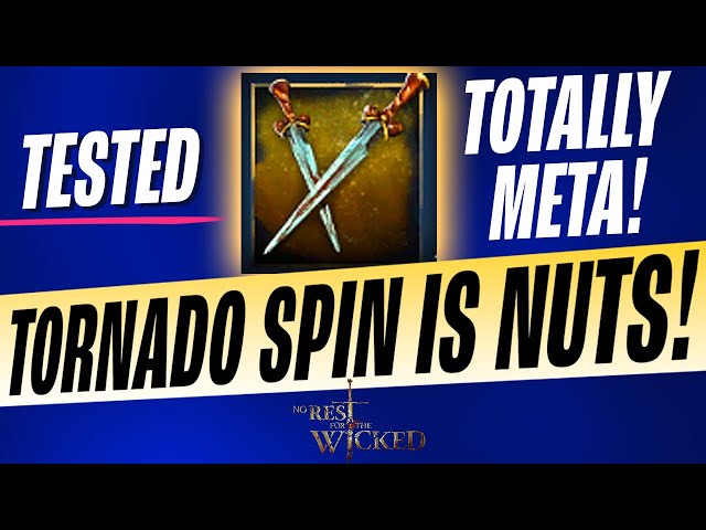 No Rest for the Wicked - 'Tornado Spin' Ability BLEW My Mind Away