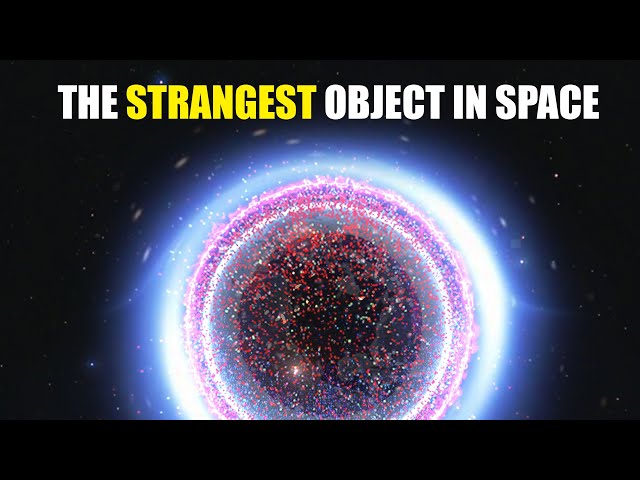 The Strangest Object in Space