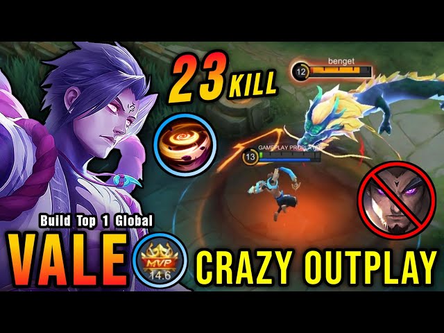 23 Kills!! Vale Crazy Outplay 100% ANNOYING!! - Build Top 1 Global Vale ~ MLBB