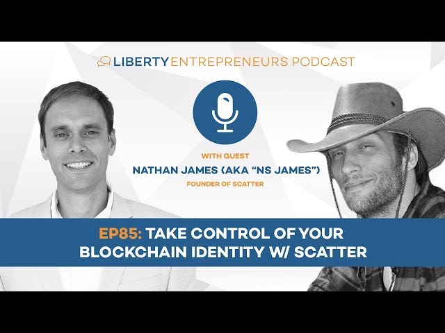 EP85: Take Control of Your Blockchain Identity with Scatter