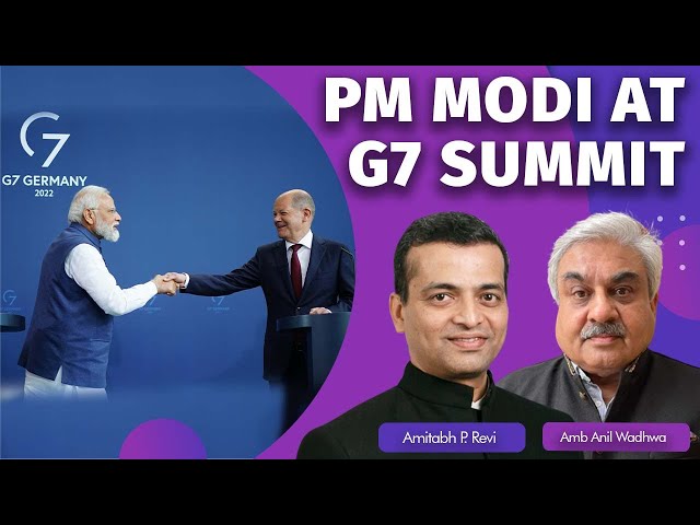 G-7 Summit: More Pressure On Russia, BRI Rival Plans & India's Role In Global Energy, Food Security