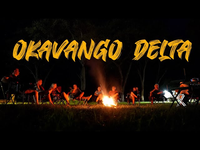 Overlanding in Botswana | Okavango Delta Part 3