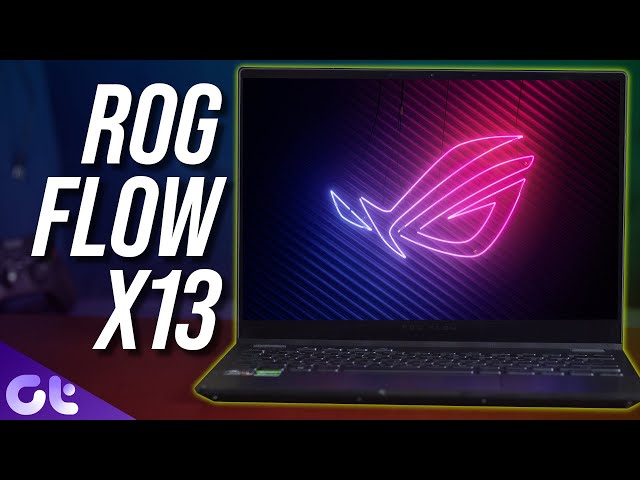 ASUS ROG Flow X13 Review: A Convertible Gaming Laptop Done Right! | Guiding Tech