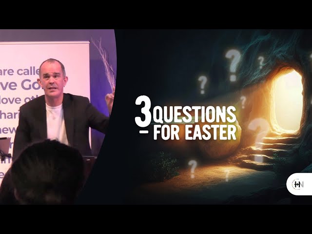 3 Questions for Easter