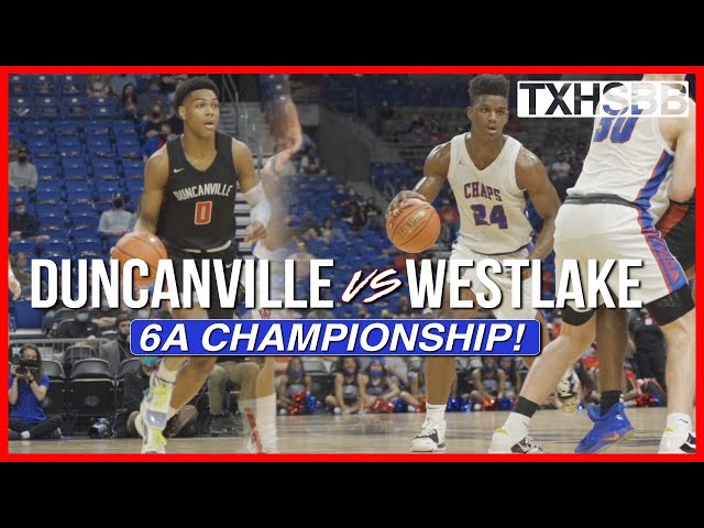 Duncanville vs Westlake -Texas High School Basketball State Championship Game