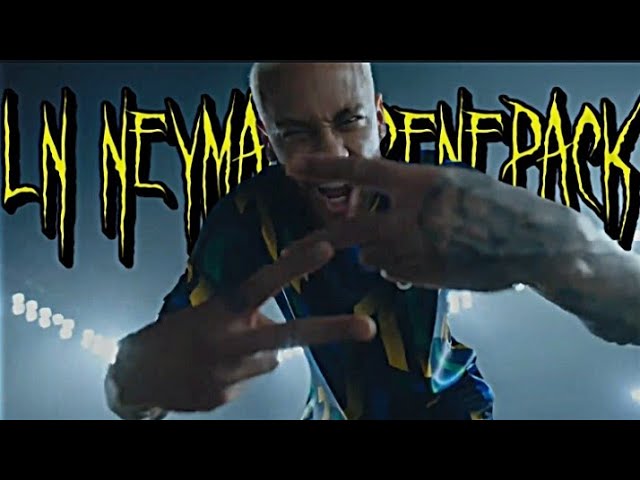 LN Neymar Scenepack 1440p 60fps No CC