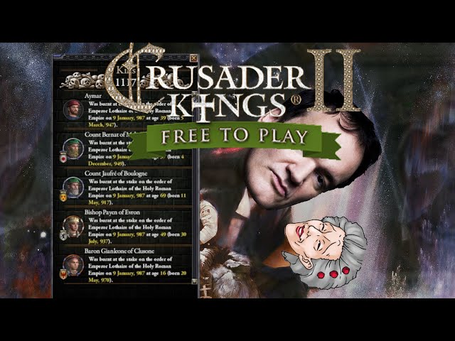 Crusader Kings (Episode) II: The Empire Strikes Back