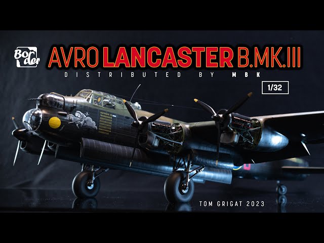 Witness the Fascinating Build of the Avro Lancaster B.MK.III Bomber in Stop Motion - 1/32 Scale
