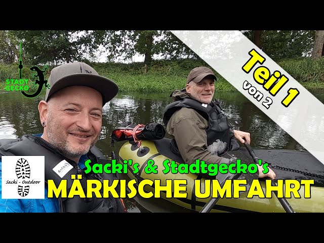Märkische Umfahrt Teil 1 | 180 km Paddeltour | Sacki & Stadtgecko Packrafting auf Dahme & Spree
