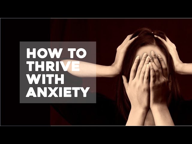 How To Thrive With Anxiety |  Harvard Medical School's David Rosmarin