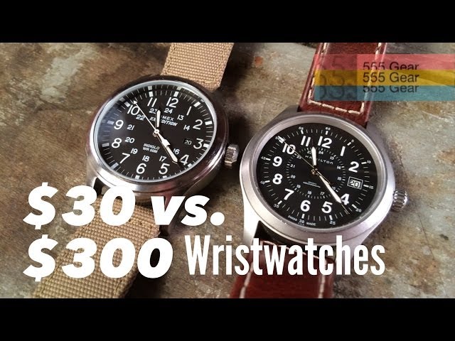 $30 Watch Vs. $300 Watch: What's the Difference? Featuring the Hamilton Khaki & Timex Expedition