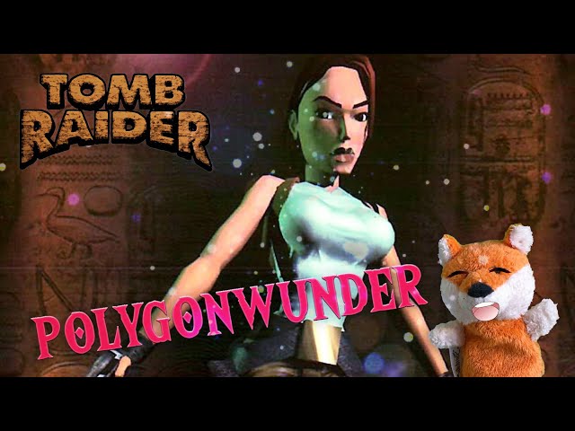 Tomb Raider - Retrospektive des PS1 Titels, der ein Genre definierte