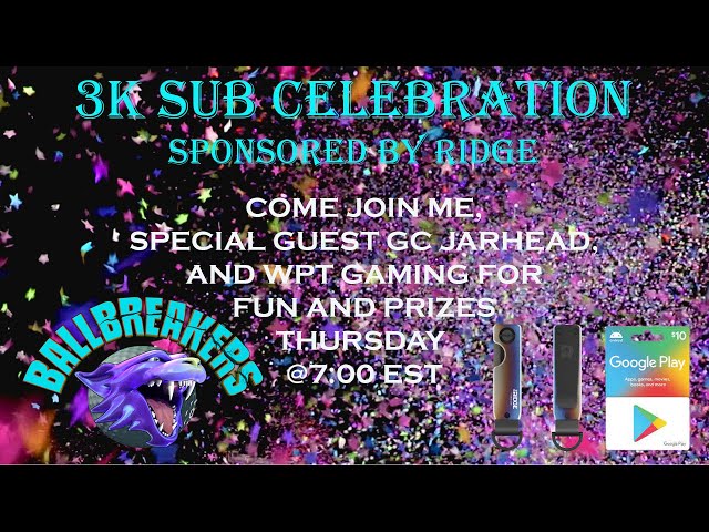 3K Sub Celebration Stream Sponsored by Ridge with Giveaways
