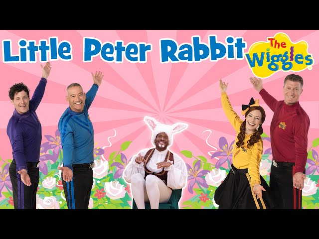 Little Peter Rabbit | Kids Songs & Nursery Rhymes | The Wiggles