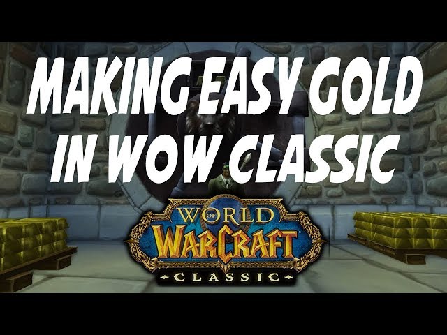 Classic WoW Gold Guide: Making Easy Gold on the Auction House