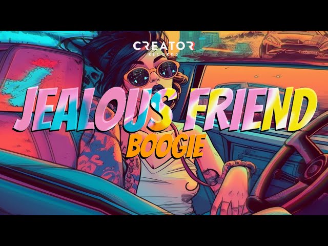 Jealous Friend - Boogie (Official Lyric Video)