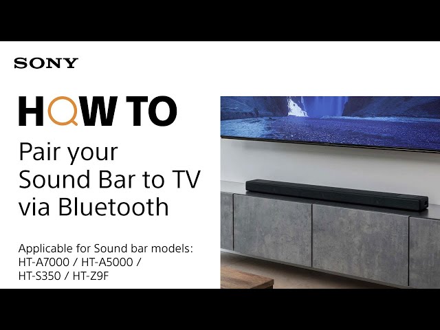 How to pair your HT-A7000 / HT-A5000 / HT-S350 / HT-Z9F to the TV via Bluetooth
