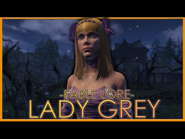 Bowerstone's Villainous Mayoress | Lady Grey | Full Fable Lore