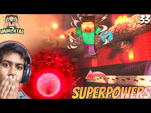 We Need Some superpowers!!! Immortal smp Season 2 - Ep.33 [Survival Let's play]