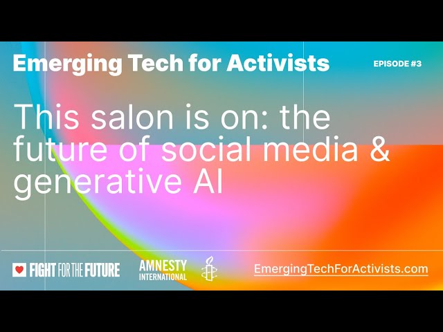Generative AI Salon #3: The future of Social Media & Generative AI